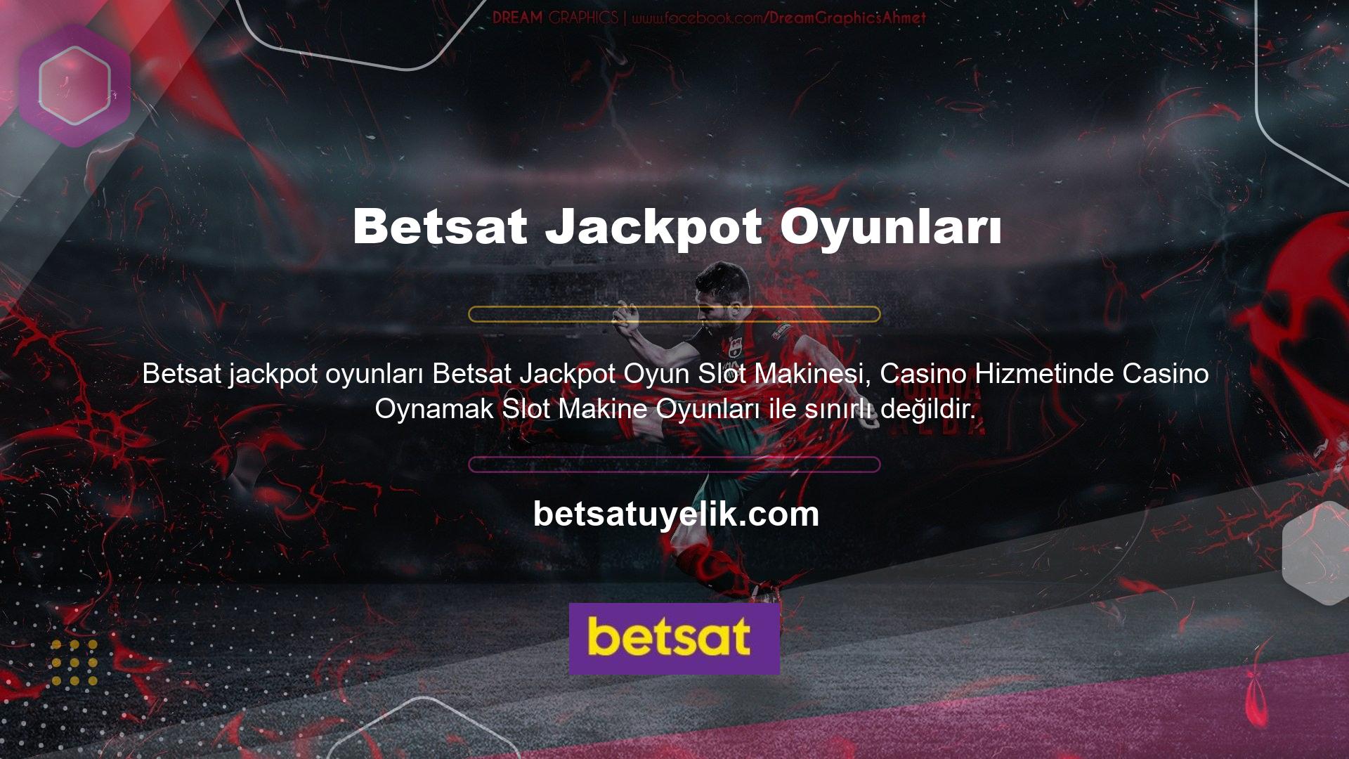 Betsat Jackpot Game Slot Machine, tercihlerinize uyacak çok çeşitli seçenekler sunar